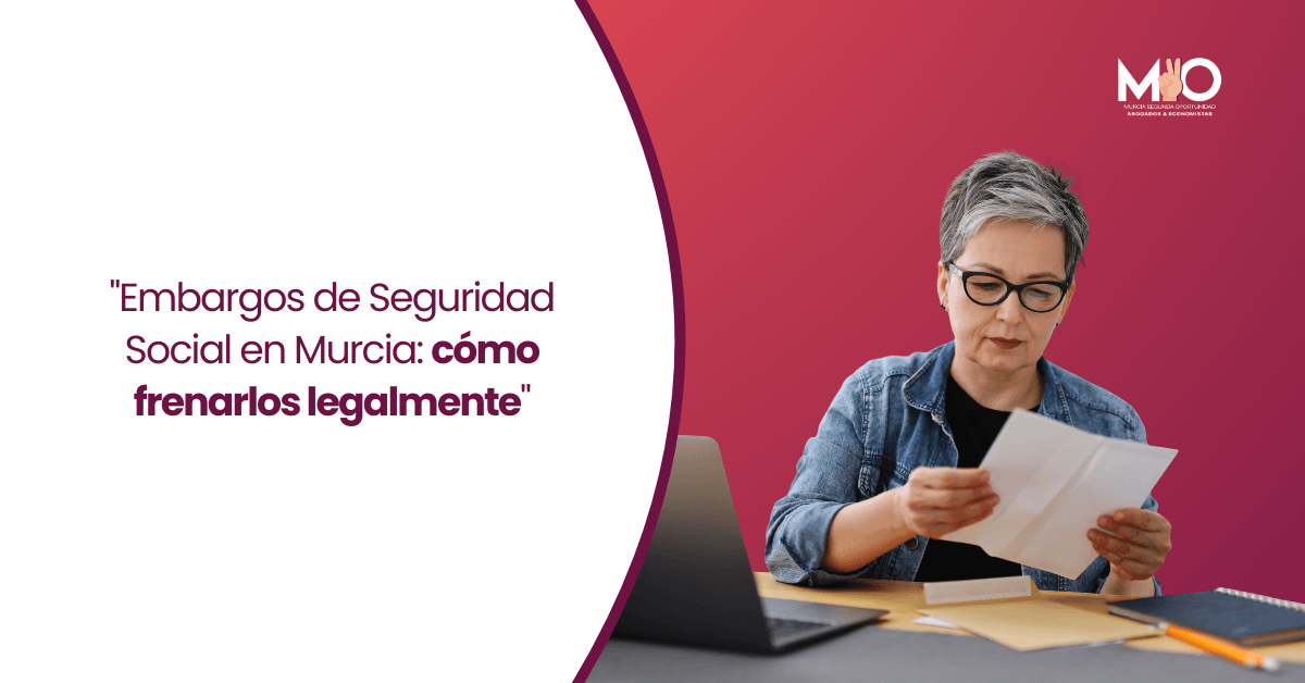 embargos seguridad social en Murcia